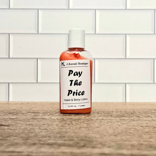 Pay The Price Lotion