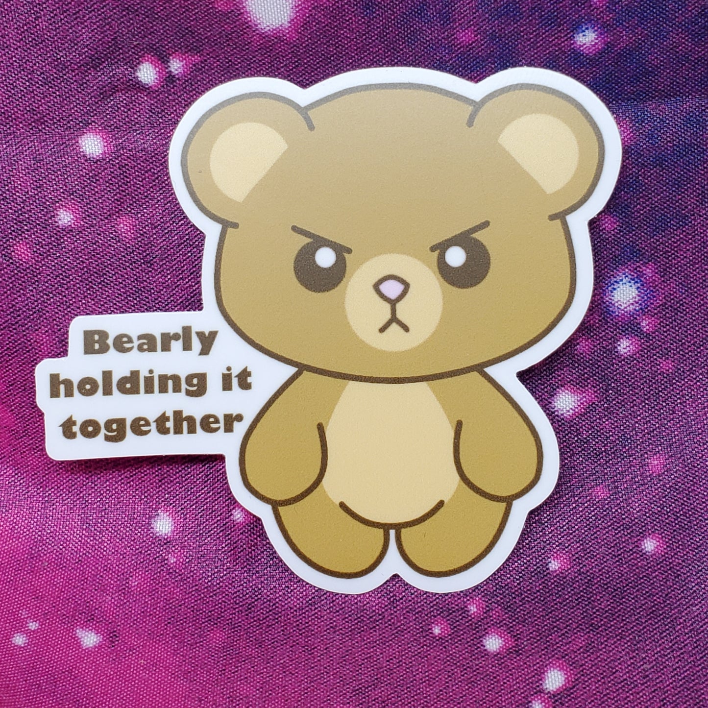 Bearly Holding It Together Sticker